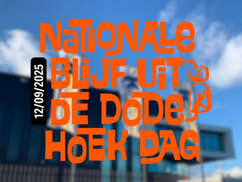 Nationale Blijf Uit De Dode Hoek Dag